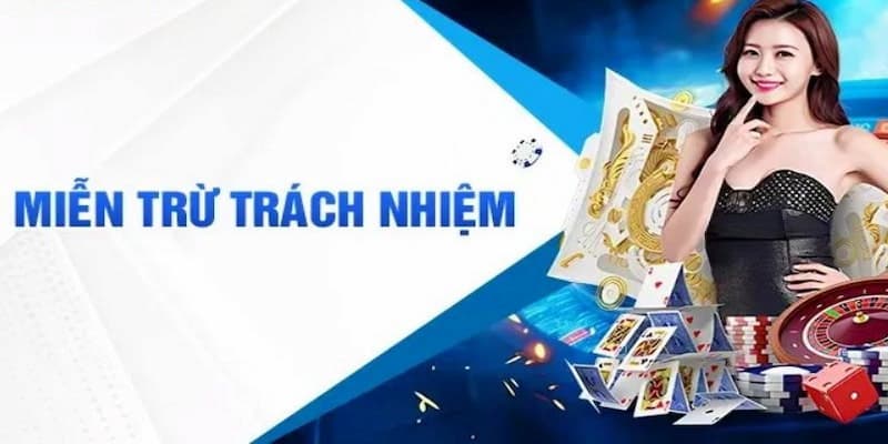Miễn trừ trách nhiệm với trường hợp áp dụng cụ thể